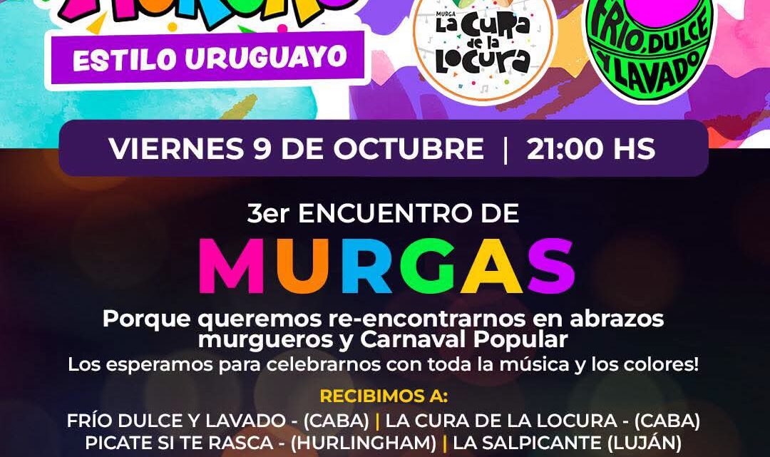 MARCOS PAZ SE PREPARA PARA UNA NOCHE A PURO CARNAVAL CON EL TERCER ENCUENTRO DE MURGAS