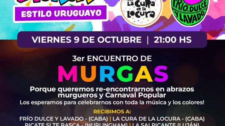 MARCOS PAZ SE PREPARA PARA UNA NOCHE A PURO CARNAVAL CON EL TERCER ENCUENTRO DE MURGAS